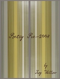 Poetry from Troy Willow